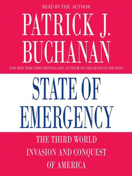 Title details for State of Emergency by Patrick J. Buchanan - Available